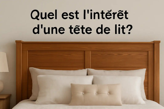 Quel est l'intéret d'une tête de lit ?